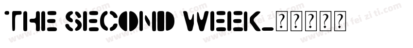 the second week字体转换